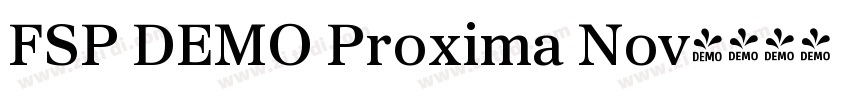 FSP DEMO Proxima Nov字体转换